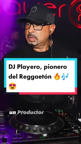 DJ Playero, pionero del Reggaetón, le debemos mucho🔥🎶😍 #djplayero #daddyyankee #playero38 #playero40 #reggaetonantiguo #historiadelreggaeton #puertorico 
