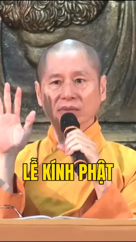 Nguyện Lòng Tôn Kính Phật - Trích bài giảng: Hạnh Phổ Hiền 1 - TT. TS. Thích Chân Quang #suphuthichchanquang #thientonphatquang #luatnhanqua #phatphapnhiemmau #phatgiaovietnam #phatphapvobien #phatphaptang #anhsangcuaphat #loiphatdayhay🙏🙏🙏 #phatphapvadoisong 