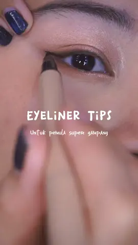 eyeliner tips buat pemula super gampang 😘 #eyelinertips #tutorialeyeliner #eyelineruntukpemula 