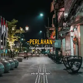 perlahan-lahan semua akan menjadi asing pada waktunya . ❗️: tag dan share ke pacar,doi,gebetan,mantan dan teman-teman kalian beritahu perasaanmu saat ini ! . 🎵: PERLAHAN cipt.guyon waton 🔅: repost/request boleh 📍: jangan lupa follow ya @Lirik_Lagu_Hits_ . #music #musikkita #sad #nyanyidulu #musikku #galauyuk #bucin #storygabut #liriklagu #musikpopuler #musikjawa #indomusikgram #laguviral #lagunyentuh #jawapride #musikjawa #lagujawa #perlahan #guyon #waton #guyonwatonofficial #guyonwaton #jawamusik #yokbisa #siningopi #tempatmerenung #sininyanyi #indonesia #terimakasih #see 