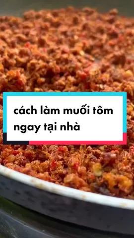 Cách làm muối tôm ngây tại nhà mọi người làm thử nha #ancungtiktok #thanhlong0592 @Ăn Vặt Thành Long 
