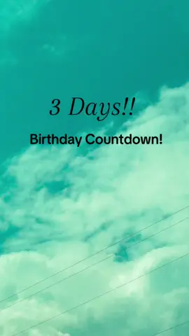 3 Days #birthdaycountdownbegins 😁😁