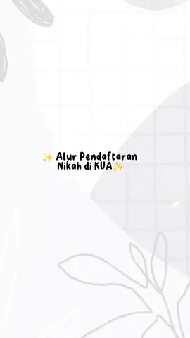 Alur Pendaftaran Nikah di KUA ✨✨ #pernikahan #kua #fypシ #viral 