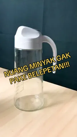 Botol minyak kaca yang bisa memudahkan kalian dalam memasak anti berantakan🤩🤩🤩 #pusat17 #pusat17official #pusat17_official #fyp #fypシ #fypシ゚viral #foryoupage #foryourpage #viral #viralvideo #viraltiktok #viralditiktok #viralontiktok #barangunik #barangkekinian #barangviral #barangberkualitas #barangmurahtiktok #barangmurahtiktokshop #barangmurahviral #promo #murahbanget #produkviral #produkviraltiktok #produkviraltiktokshop #alatrumahtangga #alatrumahtanggaunik #alatrumahtanggatiktok #alatrumahtanggamurah #alatrumahtanggamasakini #alatrumahtanggakeren #alatrumahtanggakekinian #botolminyak #botolminyakgoreng #botolminyakkaca 