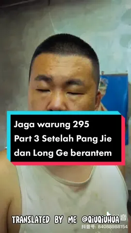 PART 3 SETELAH LONG GE DAN PANG JIE BERANTEM, akhirnya Long Ge dan Pang ge bertemu || With Sub Indo🇮🇩