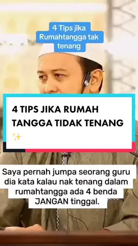 Amalkan 4 Tips supaya Rumahtangga kita menjadi Tenang Sakinah mawaddah .  Semoga Allah perlihara Rumah Tangga kita semua ☺️  #petua #petuarumahtanggabahagia #petuarumahtangga #rumahtanggabahagia #rumahtanggahkusyurgaku #rumahtanggaharmonis #bahagiaitusederhana #ustazsyamsuldebat 