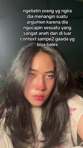 Gabisa berargumen sm org bodoh emg