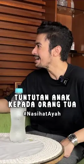 Tuntutan anak kepada orang tua #nasihatayah 