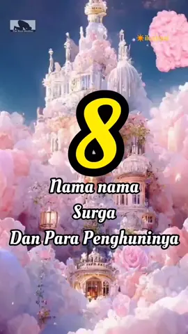 Nama nama Surga dan calon penghuninya‼️ #fyp #fypシ #islam #angel #surga #foryoupage #kajianislam 