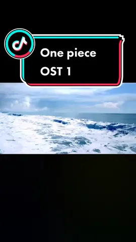 One piece OST 1 Mother Sea  #onepiece #onepieceedit #onepieceost #onepiecemothersea #fypシ゚viral #fypage #fypシ #fyp 