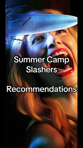 Sumer Cam Slashers recs #slashersummer #fridaythe13th #sleepawaycamp #80shorror #summercampslasher #slashermovies #fearstreet 
