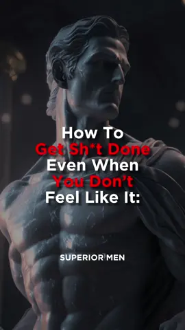 How to get sh*t done even when you don’t feel like it 📈💯 #SelfImprovement #growthmindset #mindsetmotivation #motivationalquote #masculineenergy #masculinity 