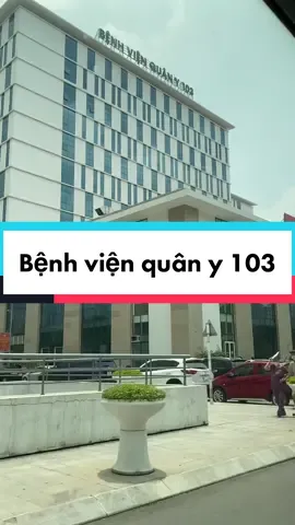 Chuyến đi công tác tại bệnh viện quân y 103. #bacsiquany #bstungquany #xuhuong #trending #bodoi #benhvien #103 #benhvienquany103 