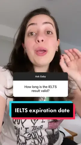The truth about the expiration date of your IELTS. \#ieltswithgaby #ielts #prepielts #ieltstips #svnmethod #ieltsacademic #ieltsgeneral #computerbased #paperbased #ieltsfastpass #ieltspreparation #fyp #fypシ #fypage 