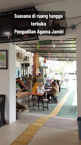 Suasana Diruang Tunggu Terbuka Pengadilan Agama Jambi.. Alhamdulillah Bangga bisa memberikan layanan terbaik untuk masyarakat... #menpanrb  #mahkamahagung  #humasmahakamahagung  #ditjenbadilag  #kotajambi  #infokotajambi  #BerAKHLAK  #BanggaMelayaniBangsa  #masukberanda #fypシ゚viral #fypシ #bismillahfyp 