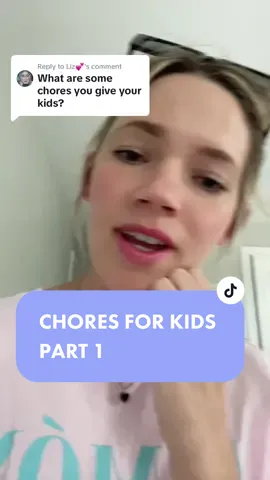Replying to @Liz💕  I’ll do a PART 2  :) how old are your kids & we could break this down! :) but chores for kids builds self confidence, helps them to be self reliant and helps mamas have a bit extra time! Its all based on relationship! #choresforkids #positiveparenting #MomsofTikTok #summerkidshack 