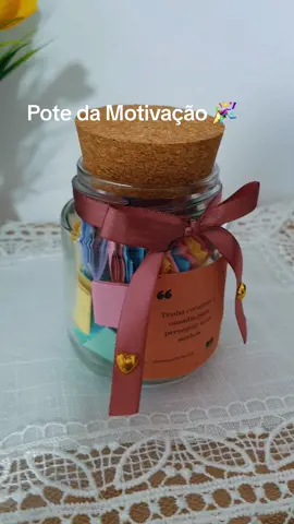 Pote da Motivação,  com aproximadamente 100 frases para te encher de força, garra, fé e vontade de vencer!! Ótima opção para presentear alguém. #autocuidado #autoestima #lembrancaspersonalizadas #motivacao #foco #pensamentos #presenteiecomartesanato #presentesfeitoamao #frasesmotivadoras .