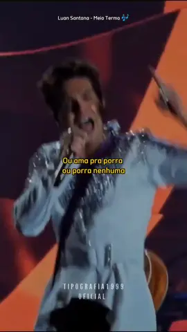 Luan Santana - Meio Termo 🎶 • ɢᴏsᴛᴏᴜ? sɪɢᴀ ᴘᴀʀᴀ ᴍᴀɪs ᴠíᴅᴇᴏs 🎶🔥 • ᴄᴜʀᴛᴀ, sɪɢᴀ ᴇ ᴄᴏᴍᴘᴀʀᴛɪʟʜᴀ 😉 #luansantana #meiotermo #sertanejo #tipografiasmusicas #tipografia #fyp 