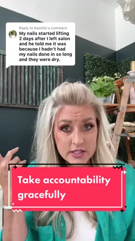 Replying to @Kamille taking accountability is a very attractive quality . #naileducation #nailsalon #nailtech #accountability #customerservice #liftingnails #goodnailtech #nails 