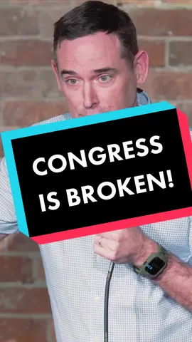 Congress is broken. #comedy #politics #usa #congress #standupcomedy #democrats #republican #left #right #government #bill #laws 