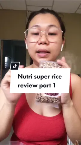 This is for my mamis na ayaw mag white rice 😅 Super nutri rice review part 1. Promise po i will give an honest review about this 😉 #caloriedeficit #fitnessmotivation #weightloss #healthycooking #queenelsasgems #tiktokfinds #fyp 