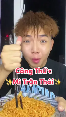 Công thức mì trộn kiểu Thái ngon đỉnh cao #LearnOnTikTok #AnCungTikTok #ReviewAnNgon #FoodFestonTikTok 