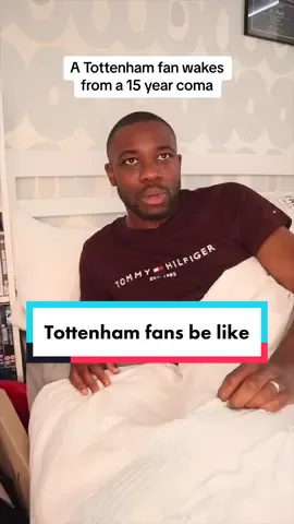 A Tottenham fan wakes from a coma… #tottenham #tottenhamhotspur #spurs #football #Soccer 
