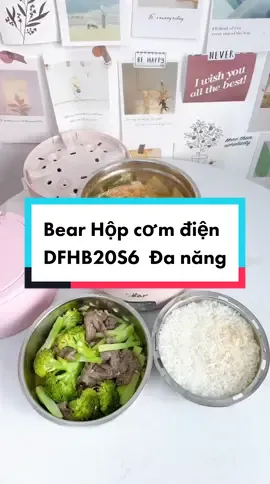 #Bear Hộp cơm điện DFHB20S6  Đa năng #hopcomdienthongminh  