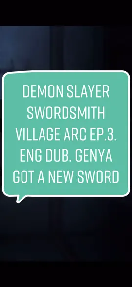 Demon Slayer Swordsmith Village Arc Episode 3. ENGLISH DUB. SPOILER!!⚠️⚠️⚠️. Genya getting a new sword. #anime #animeedit #animetiktok #Anime #animefyp #animefypシ #animeforyou #animeforyoupage #animespoiler #animespoilers⚠️ #animespoiler⚠️ #spoiler #spoiler⚠️ #spoilers #demonslayeredit #demonslayer #kimetsunoyaibaanime #kny #knyseason3 #knyss3 #demonslayerkimestunoyaiba #鬼滅の刃 #kimetsunoyaiba #demonslayeranime #demonslayerseason3episode3 #demonslayers3ep3 #demonslayers3ep3englishdubbed #demonslayerenglishdub #demonslayerswordsmithvilagearc  #demonslayerswordsmithvillagearc #genya #genyashinazugawa #shinazugawagenya #genyademonslayer #demonslayergenya #demonslayergenyashinazugawa #genyashinazugawakny #demonslayerswordsmithvillagearcepisode3 #demonslayerswordsmithvillagearcep3  #demonslayerfan #demonslayerfans #animeenglishdub #demonslayerspoiler #demonslayerspoilers #demonslayerdub #animefan #animefans #otaku #weeb #animeotaku #animeweeb #animeviral #animevirals #viral #virals #fyp #fypシ #fypage #foryoupage #fypシ゚viral #fypviral #animerecommendations 
