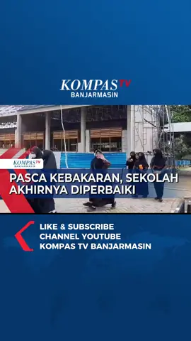 Rusak Kebakaran, Bagian Bangunan SMPN 3 Banjarbaru Akhirnya Diperbaiki