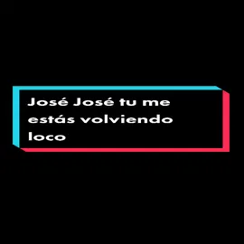 Tu Me Estás Volviendo Loco - #josejose  #80s #musicamexicana #1985  #josejosefans #1980s #promesas #1970s 