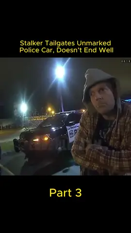 Stalker Tailgates Unmarked Police Car, Doesn’t End Well p3 #tiktok   #fypシ゚viral   #foryou   #short   #video #police #car