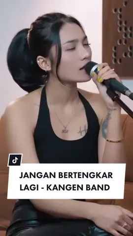 𝐉𝐀𝐍𝐆𝐀𝐍 𝐁𝐄𝐑𝐓𝐄𝐍𝐆𝐊𝐀𝐑 𝐋𝐀𝐆𝐈 - 𝐊𝐀𝐍𝐆𝐄𝐍 𝐁𝐀𝐍𝐃 #janganbertengkarlagi #kangenband #popmelayu #melayuindonesia #melayumalaysia #indonesiansong #tiktokmalaysia #tiktokindonesia #andikamahesa #latoyadelarasa 