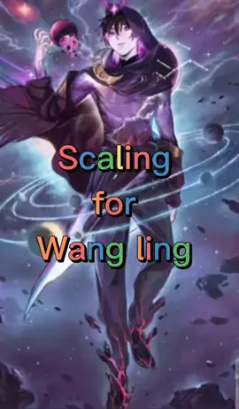 Wang Ling high outer. Scale done by God_Dominate and credits to them. #wangling #anime #novels #webnovel #webnovelrecommendation #vsbattle #dailylifeoftheimmortalking #fyp #fypシ #illveyou #maybe #yes #manga #zoro #akutosai 
