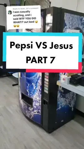 Replying to @liamc._42 Pepsi VS Jesus Part 7