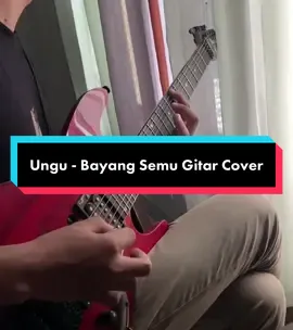 Ungu - Bayang semu.. 🎸 #ungu #bayangsemu #guitartok #gitarcover #gitarcoverindonesia #gitar #fyp 