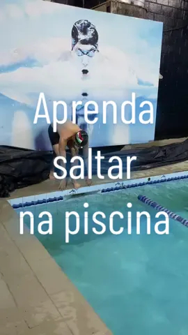 Passo a passo oara saltar na piscina 🏊🏽‍♂️💦 #piscina #natacao #didatico #swimming 