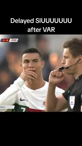 Delayed SIUUUU after VAR check #ronaldo #siuuuu #football #fyp 
