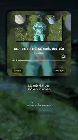Đẹp trai thì mới có nhiều đứa yêu.. #nhachaymoingay #nhachay #xuhuong #tiktokgiaitri #vma