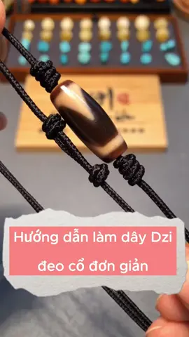 Làm sợi dây Dzi đeo cổ đơn giản #dzi #dzitaytang #daydeodzi #thienchau #thienchautaytang #dzitibet #tibetdzi #kimcangdzi #kimcangtibet