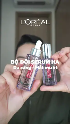 Sử dụng kết hợp bộ đôi HA của nhà L’Oréal Paris để dưỡng da căng mắt mướt nhé 💯 #lorealparis_vn #skincare #reviewlamdep 
