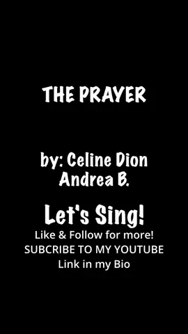 THE PRAYER #foryoupage #tiktokkaraoke #singalong #singinggaling #karaokechallenge 