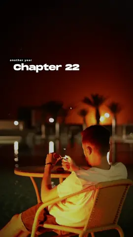Chapter 22🎂. #cinematic #filmmaking #birthday #june22 