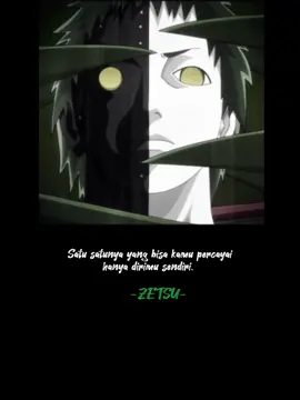 ZETSU#zetsuakatsuki #narutoshippuden #katakataanime #animenaruto #motivasi #katakata #hujan #rain #FYP #fypdongggggggg 