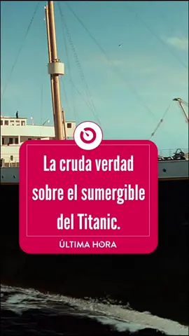 #UltimaHoraMundo La cruda verdad sobre el sumergible del #titanic #Opinión por: @Otra pregunta, amigo #submarine #oceangate #titanicmovie #submarino #titan #titanicrescue #sumergible #historia #verdad #tripulacion 