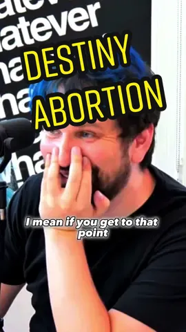 Replying to @Destiny [Shaima]  @Destiny ABORTION debate #destinydebates #podcastclips #debate #whateverpodcast #prochoice 