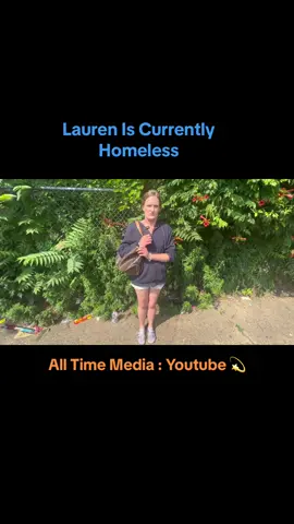 Lauren Is Currently Homeless. 💫🥺😞.  #homeless #fyp #foryou #viral 