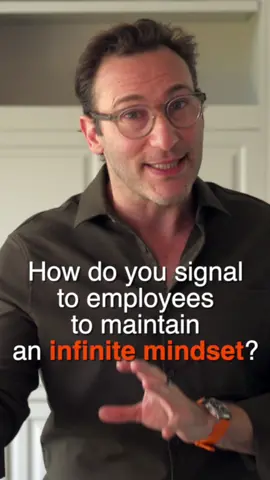 How do you help your people maintain an infinite mindset?