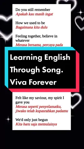 Monggo yg request ( Viva Forever ) #belajarbahasainggris #learningenglish #samasamabelajar #serunyabelajar #laguviral #lovemusic #viralsong #lovesong #vivaforever #fyp #fypシ 