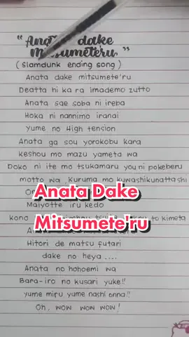 ANATA DAKE MITSUMETE'RU (Slamdunk ending Song) #fypシ #fyp #lyrics #slamdunkanime 